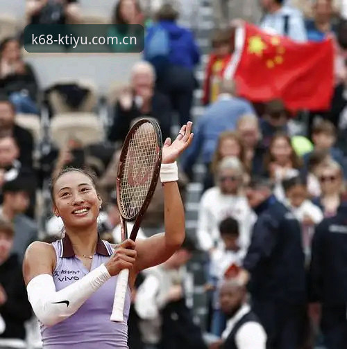 K体育安卓版下载怎么下载 2026年法网女单观赛指南:郑钦文保分之战与KK体育平台沉浸体验